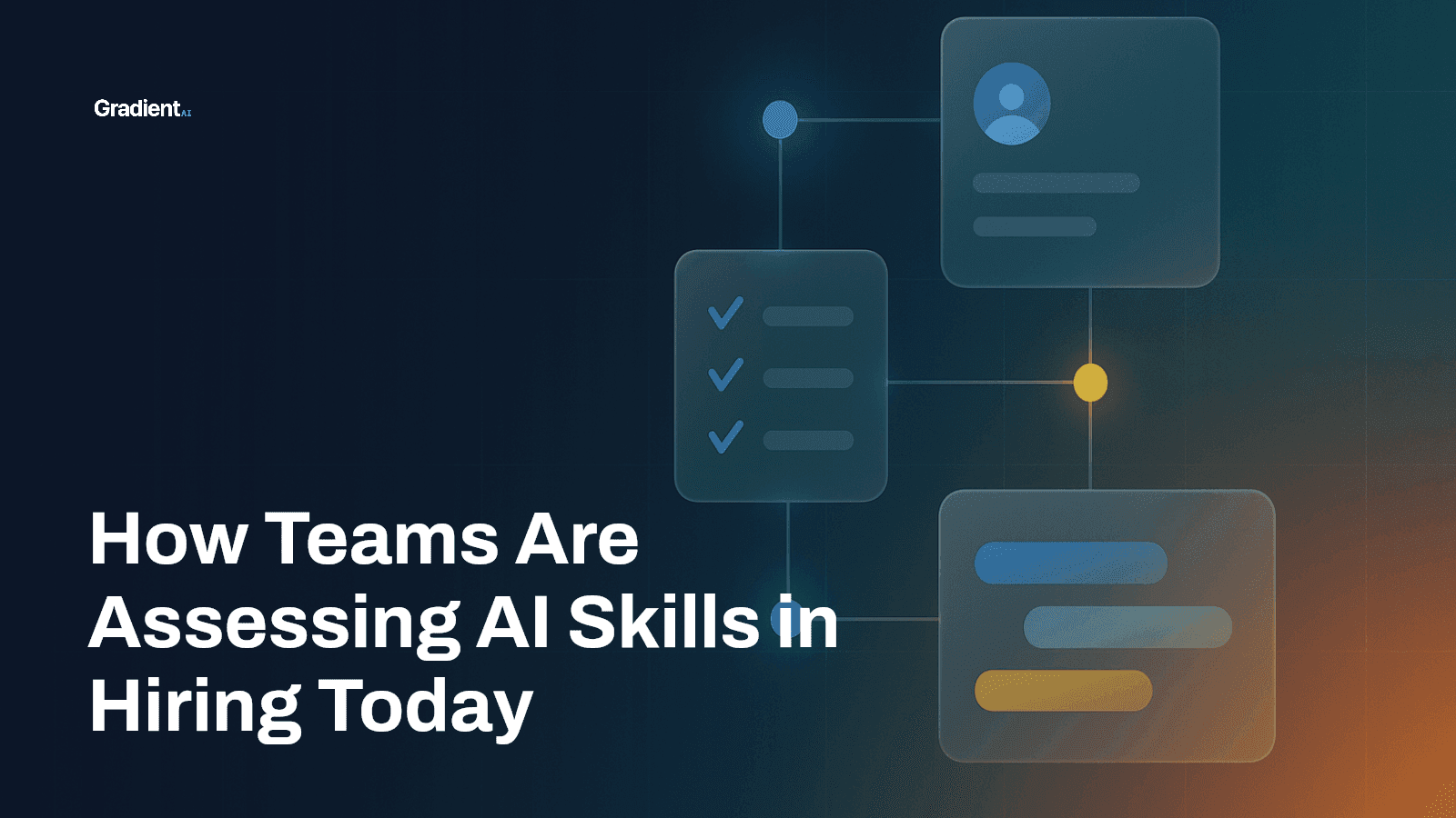 How Teams Are Assessing AI Skills in Hiring Today